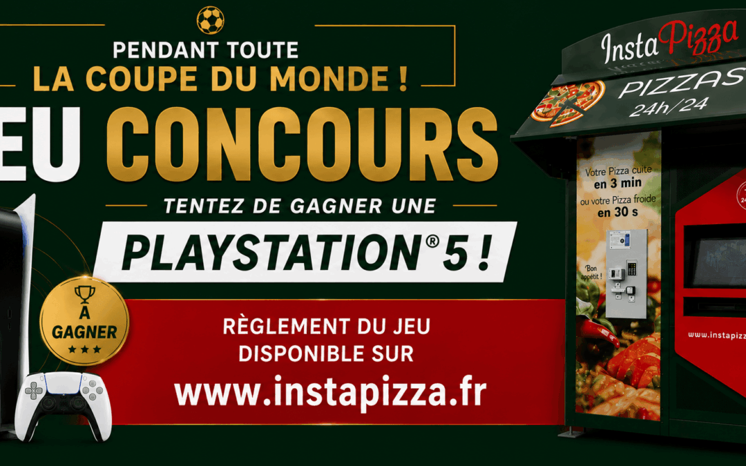 Règlement de notre Jeu Concours « INSTAPIZZA — COUPE DU MONDE 2026 »
